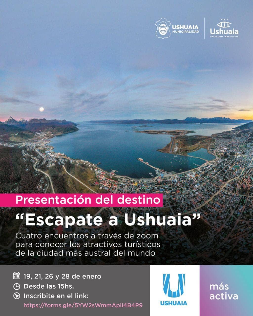 «Escápate a Ushuaia»: Una invitación a conocer la ciudad